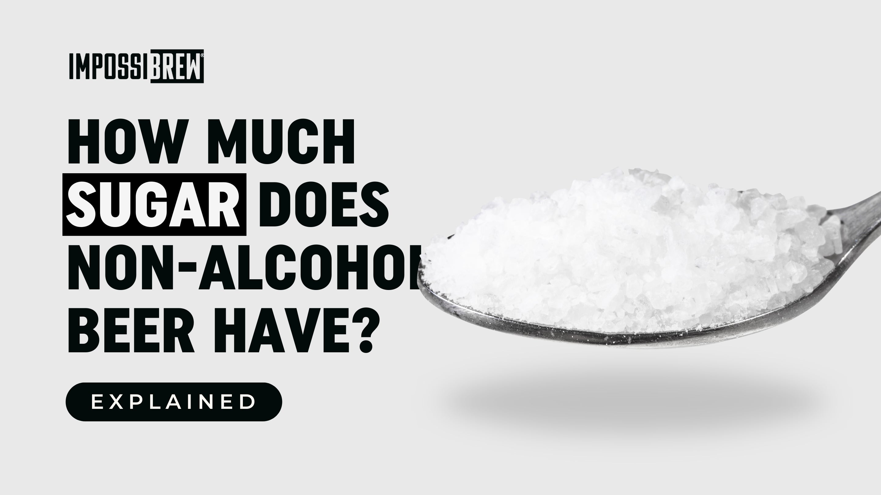 How Much Sugar Does Alcohol Free Beer Have?